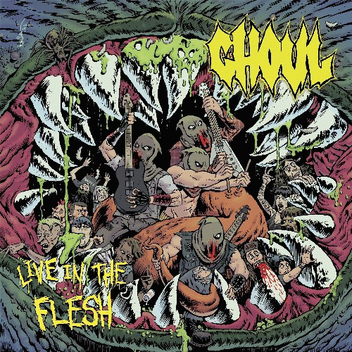 Ghoul (USA) : Live In The Flesh
